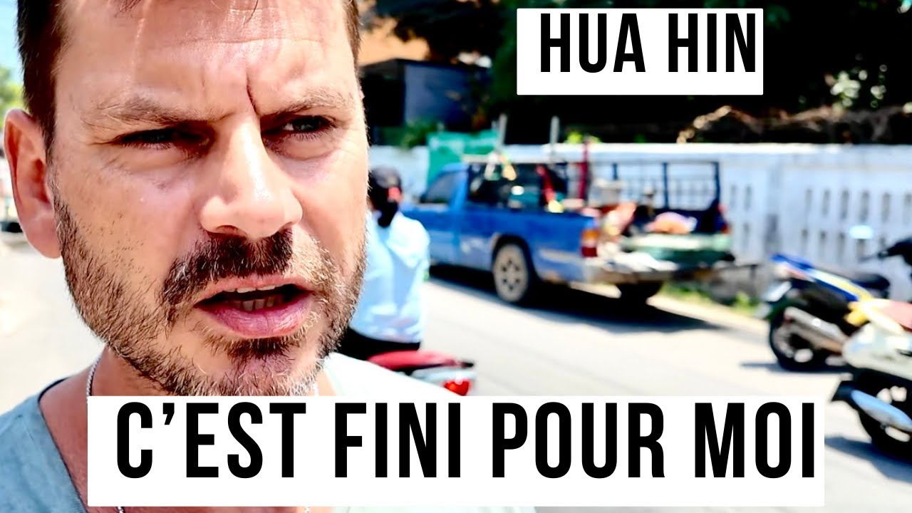 Pourquoi je quitte finalement Hua Hin #vivreenthaïlande #expatriation #thaïlande