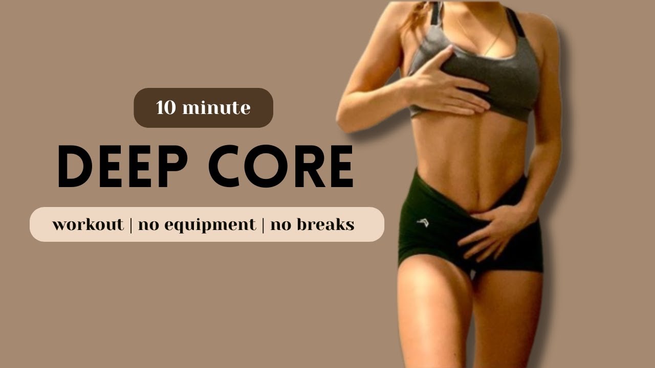 10-Minute Deep Core (No Equipment)