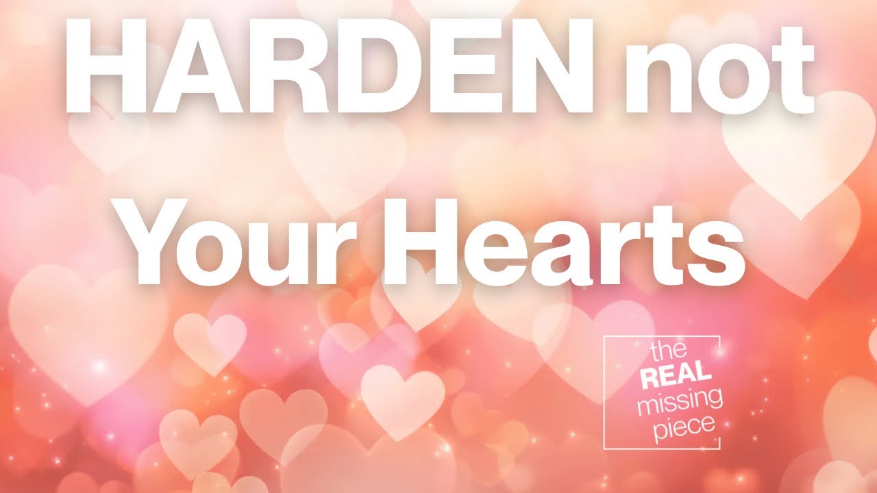Harden Not Your Heart | Loving Enemies Without Becoming Bitter | God’s Love Already Poured Out
