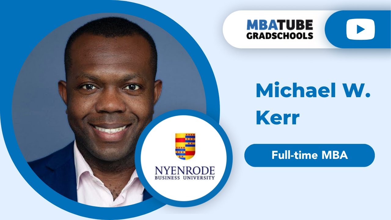 Michael Kerr - Full-time MBA, Nyenrode Business University