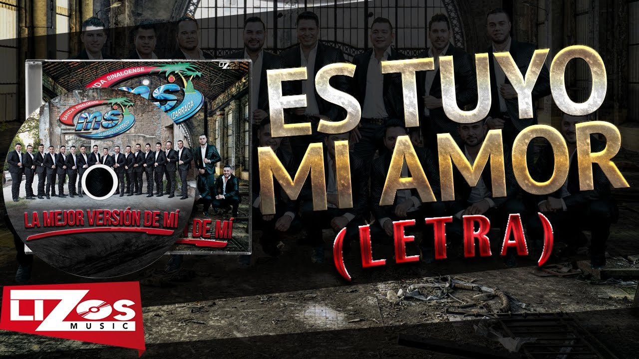 BANDA MS - ES TUYO MI AMOR (LETRA)