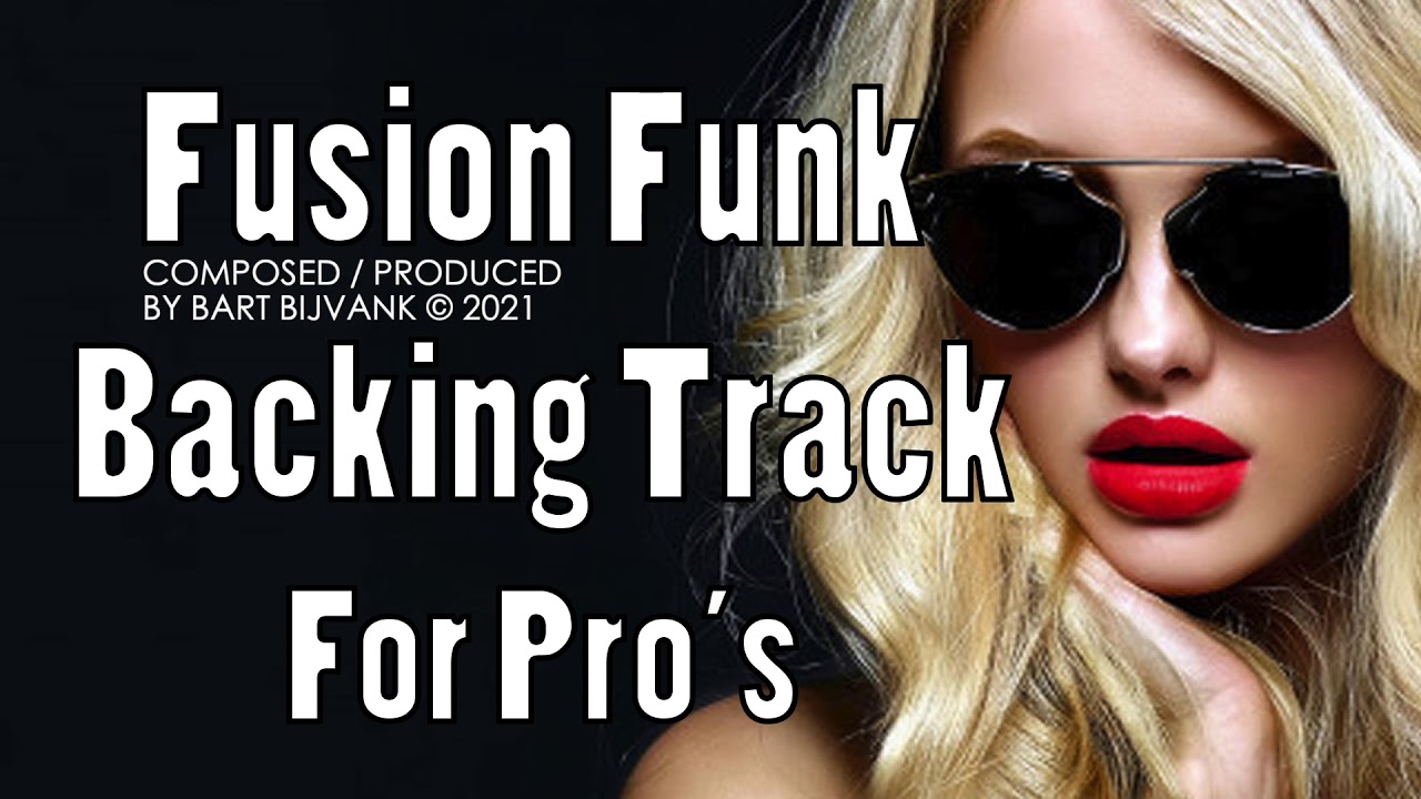 Fusion Funk Backing Track For Pro's 2   Classy , Smooth & Groovy