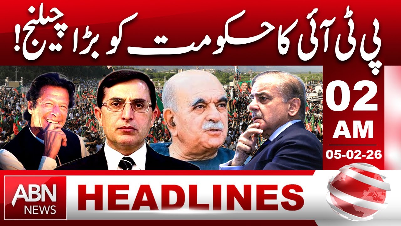 PTI Throws Major Challenge to Government | Political Tension Rises | 02 AM Headlines | ABN News