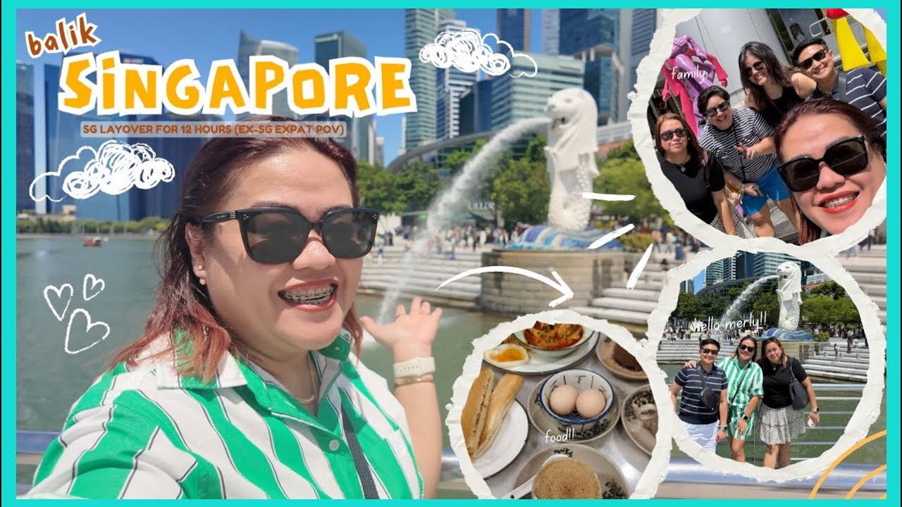 balik Singapore 🇸🇬 12 hours layover as an ex-SG expat POV (via SQ )+ touchdown Manila
