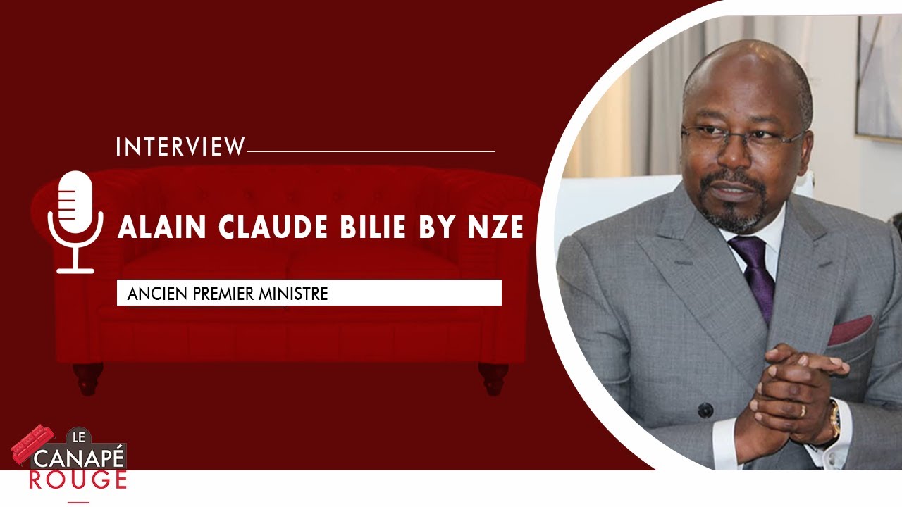 [#LeCanapéRouge] Alain Claude Bilie-By-Nze, ancien Premier-Ministre