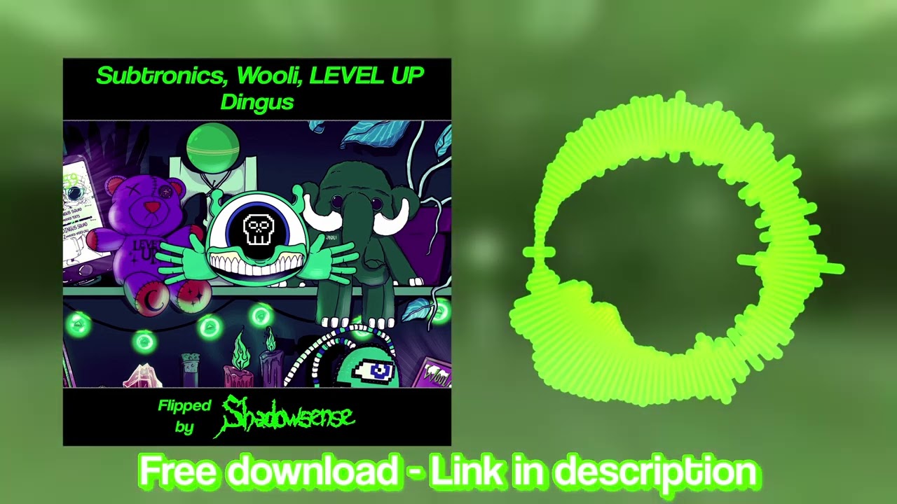 Subtronics x Wooli x LEVEL UP - Dingus (Shadowsense Flip) [FREE DOWNLOAD]