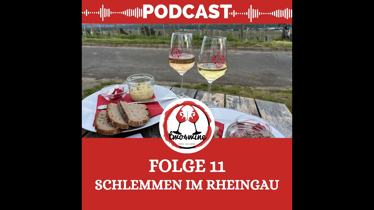 Folge 11 - Schlemmen im Rheingau