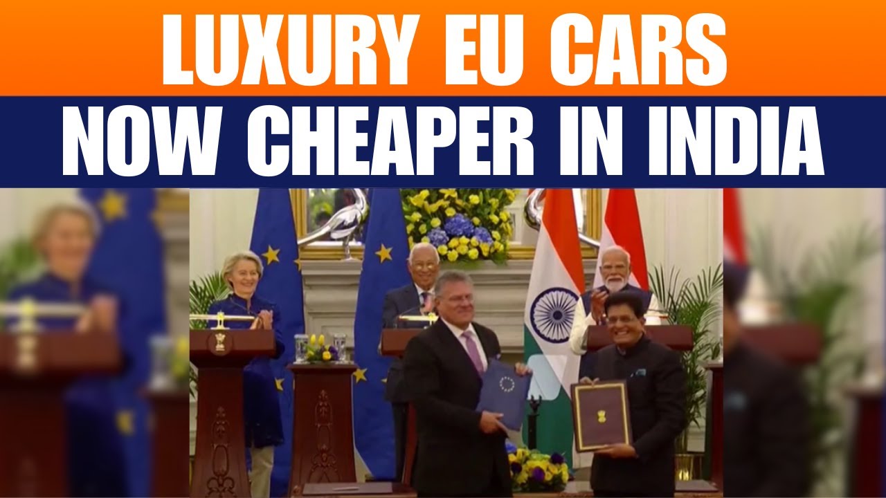 INDIA - EU TIES SCALE UP AFTER FTA | INDIA SLASHES TARIFFS ON LUXURY EU CARS | News9