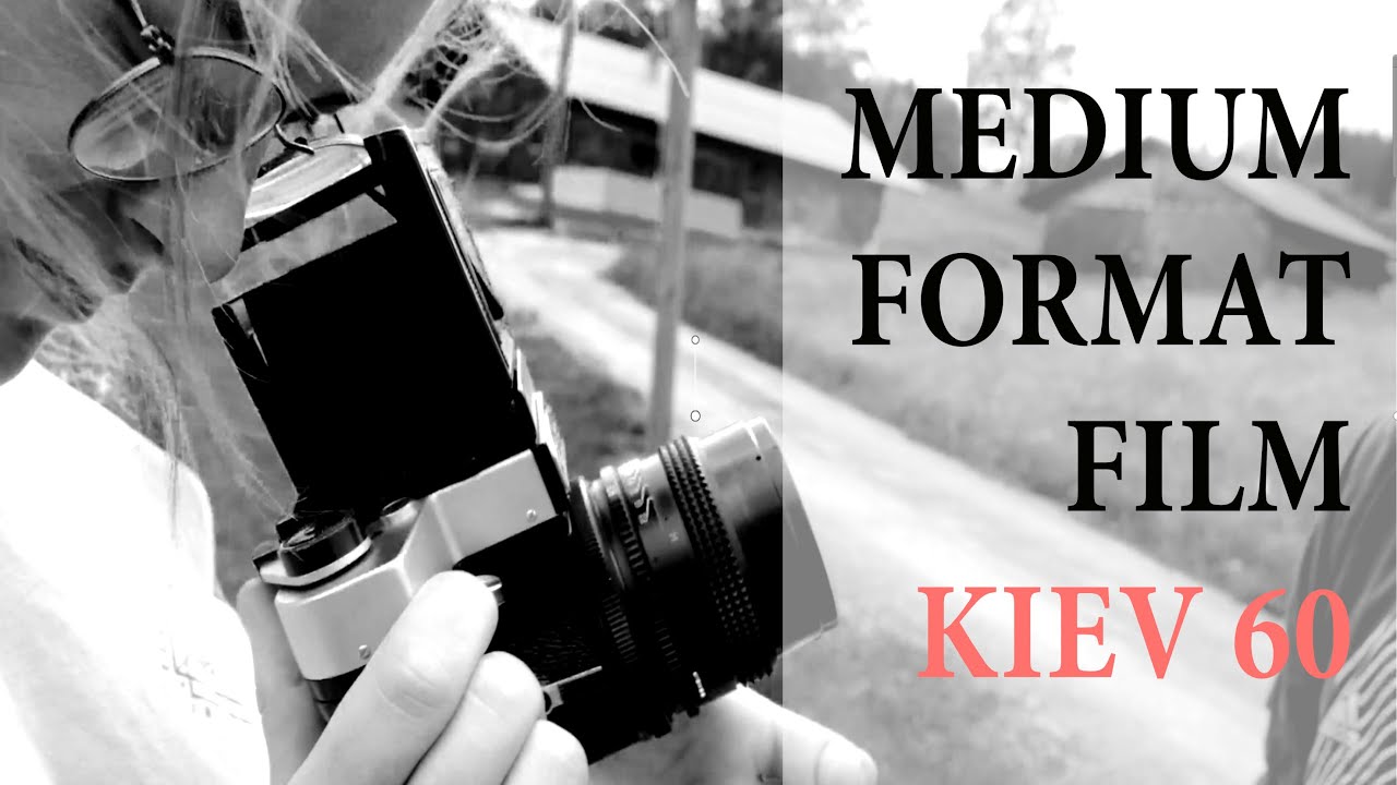 Medium Format for Beginners - Kiev 60 Portraits & more, Ilford HP5 400