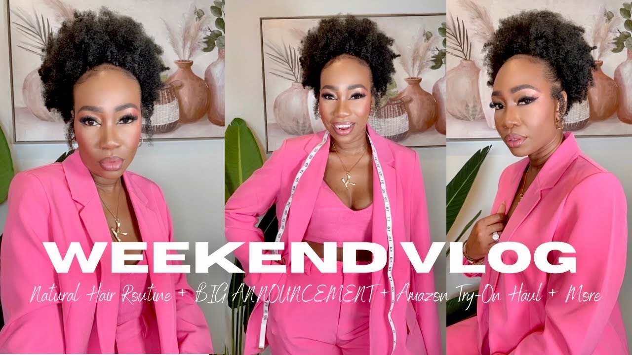 VLOG!!! Natural Hair Routine + BIG ANNOUNCEMENT‼️+ Amazon Try-On Haul + IKEA Closet | KASS STYLZ