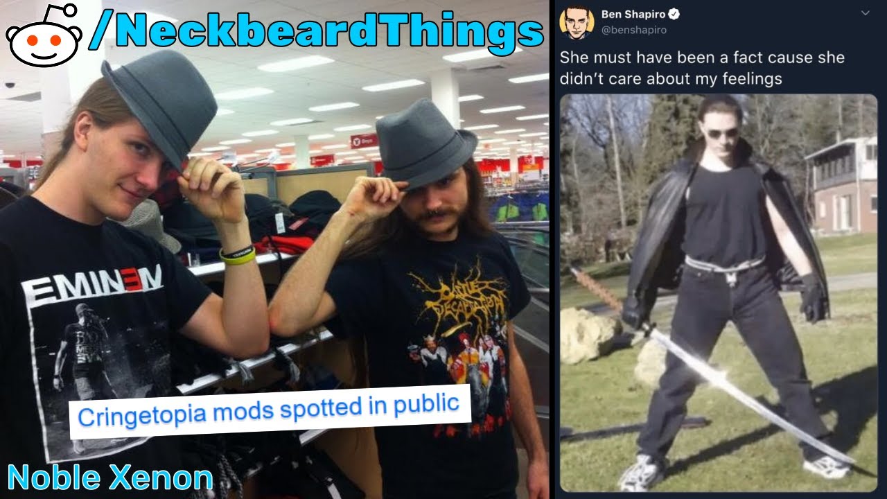 r/JustNeckbeardThings - The Masters of Cringe (Neckbeard Things - Best Reddit Posts)