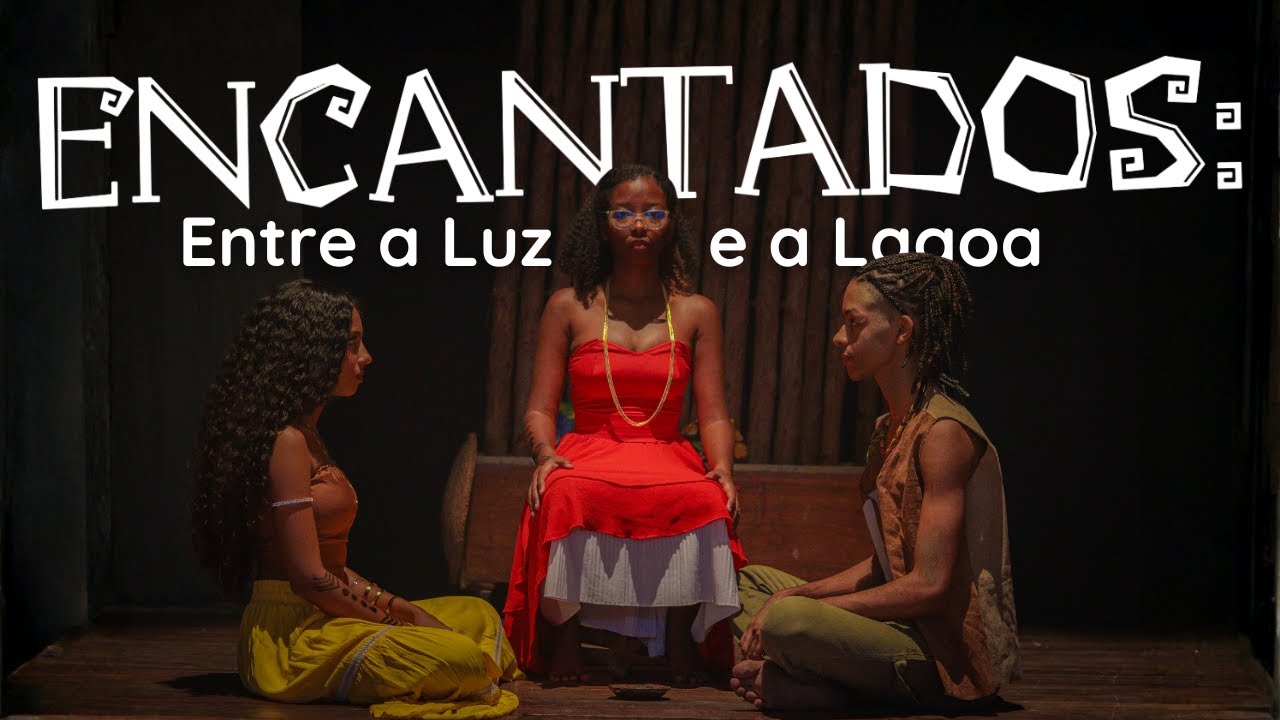ENCANTADOS: Entre a LUZ e a LAGOA | Peça Teatral - SETOCA 2025