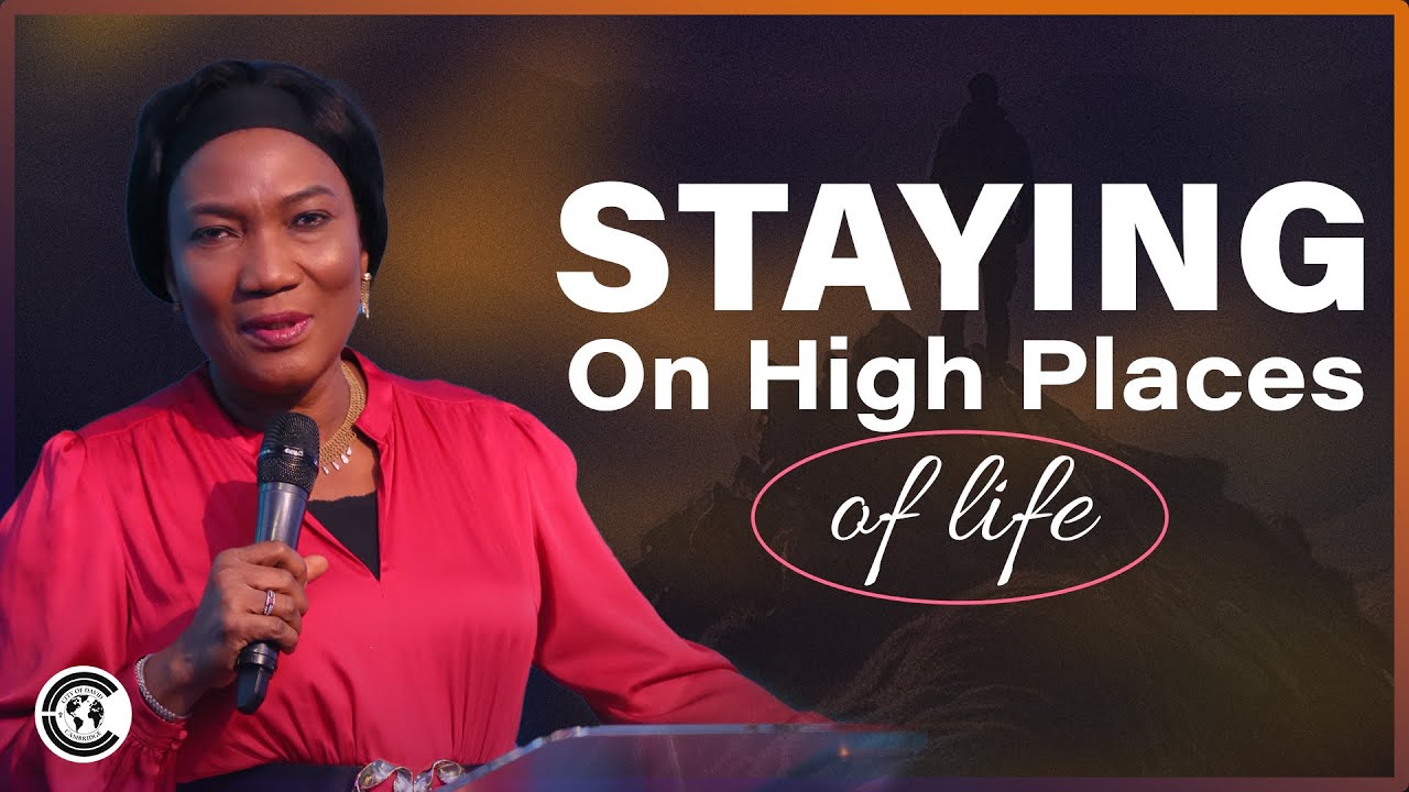 How to maintain riding on high places // Rev Funke Felix-Adejumo