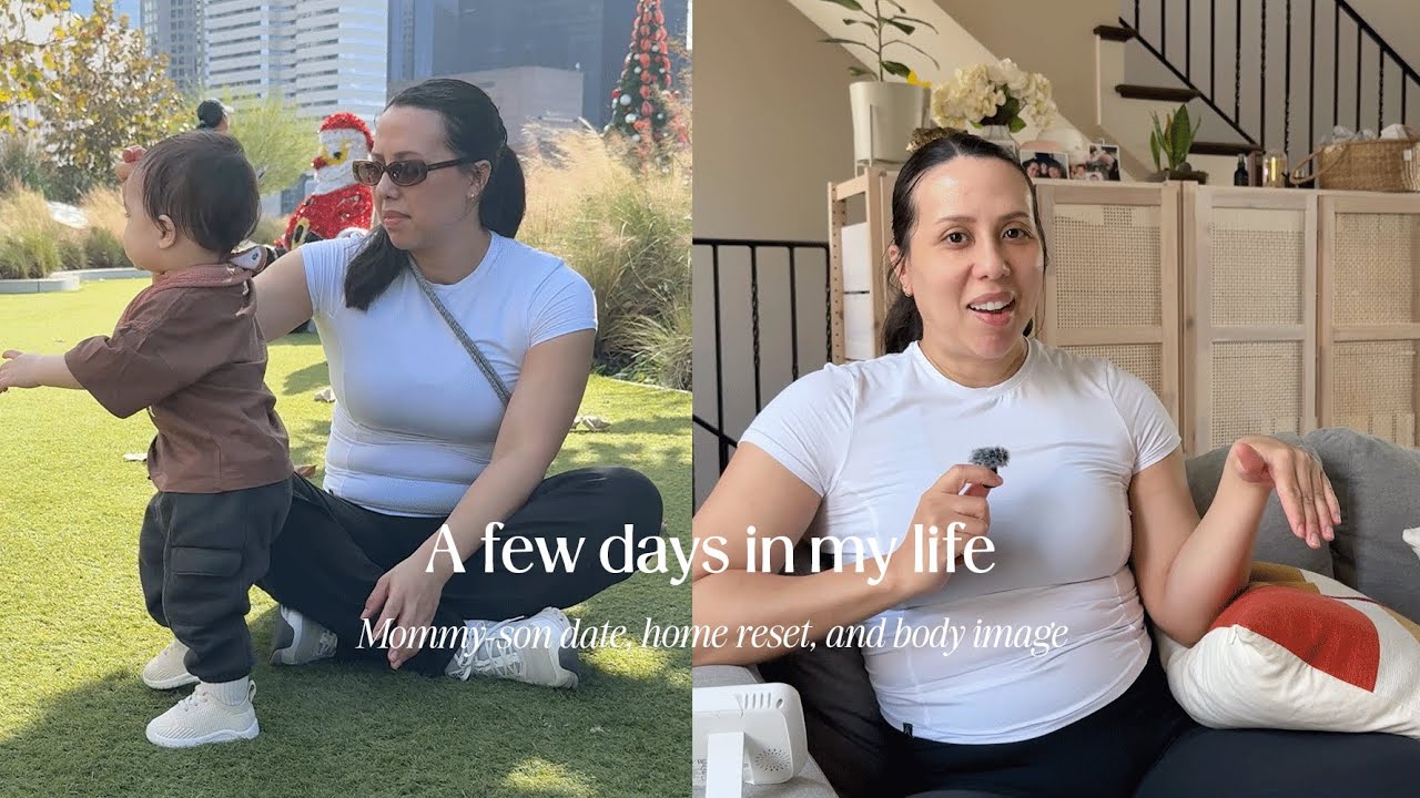 A few days in my life as a mom: Mommy-son date, home reset and how I feel about my postpartum body.