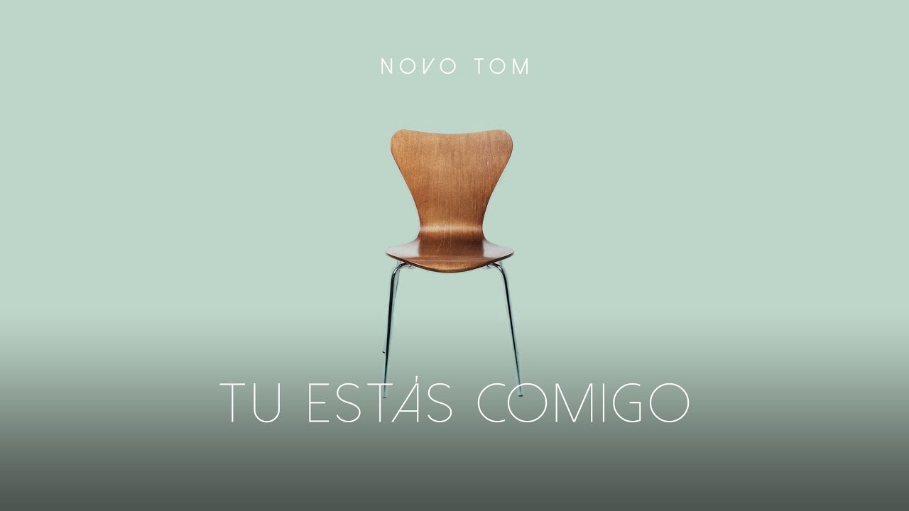 NOVO TOM: TU EST&Aacute;S COMIGO (&Aacute;UDIO)