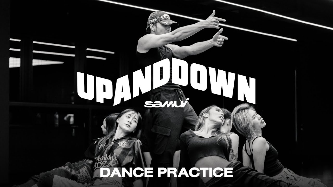 UP AND DOWN - SAMUI [DANCE PRACTICE]