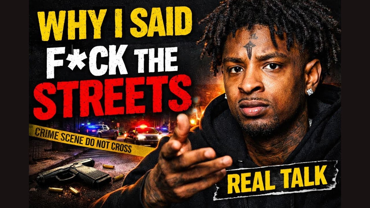 21 Savage Gets Real About Why He Turned His Back on the Streets