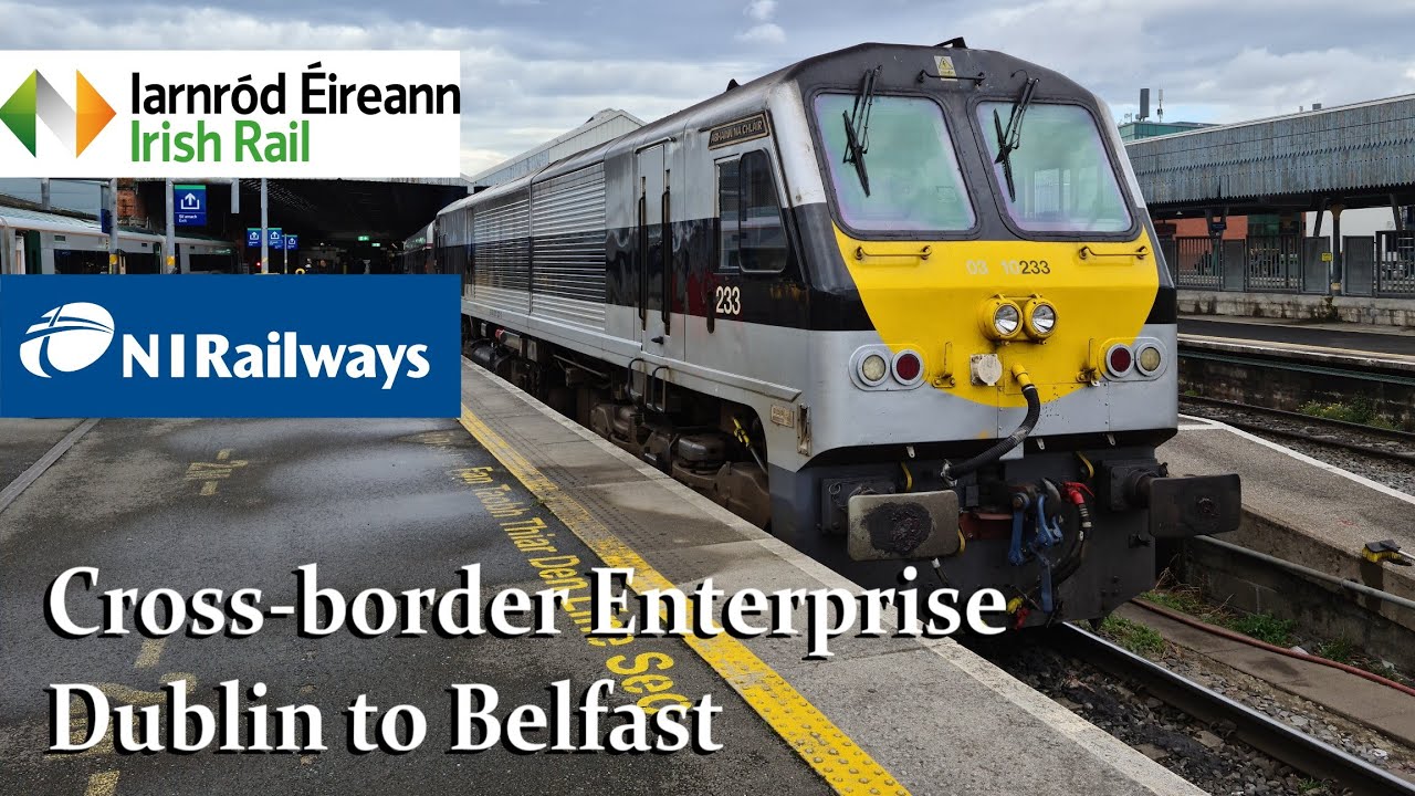 The Enterprise | Dublin Connolly to Belfast Lanyon Place - TRIP REPORT