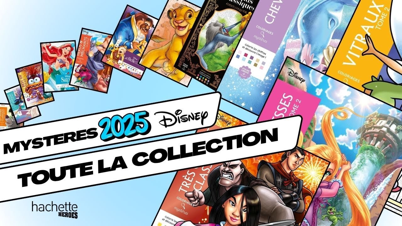 Tous les livres de coloriages mystères Disney 2025 - Hachette Heroes