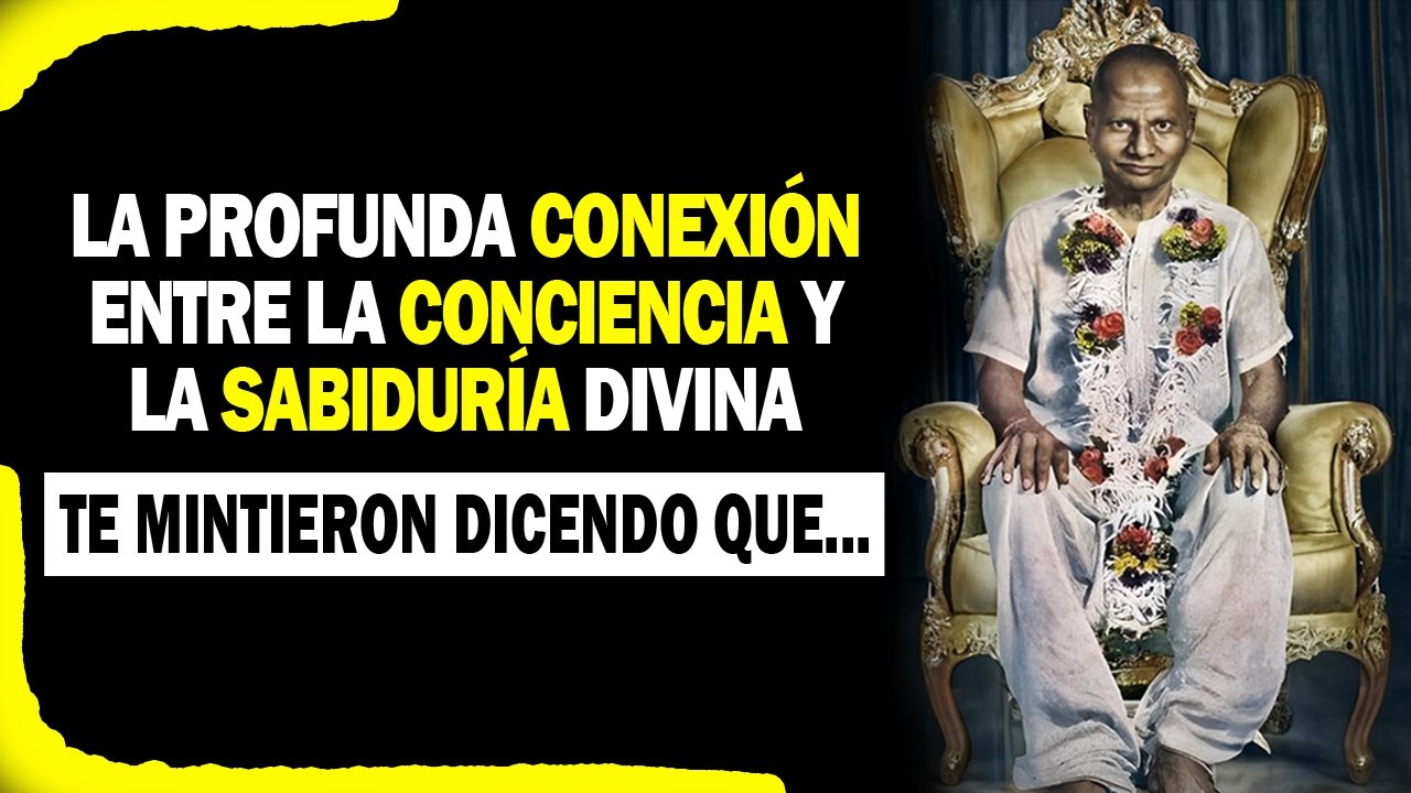 Explorando la Unión Profunda: Conciencia y la Sabiduría Divina - Nisargadatta Maharaj