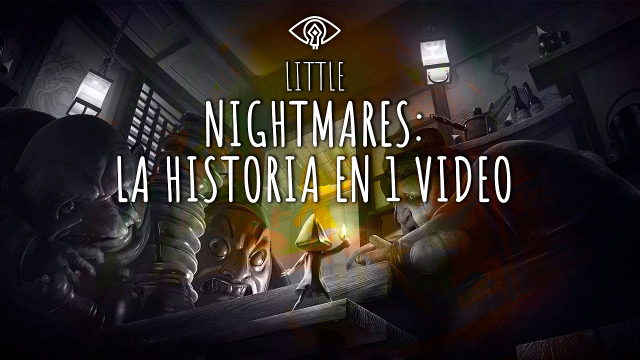 Little Nightmares : La Historia en 1 Video (Incluyendo DLC y Comic)