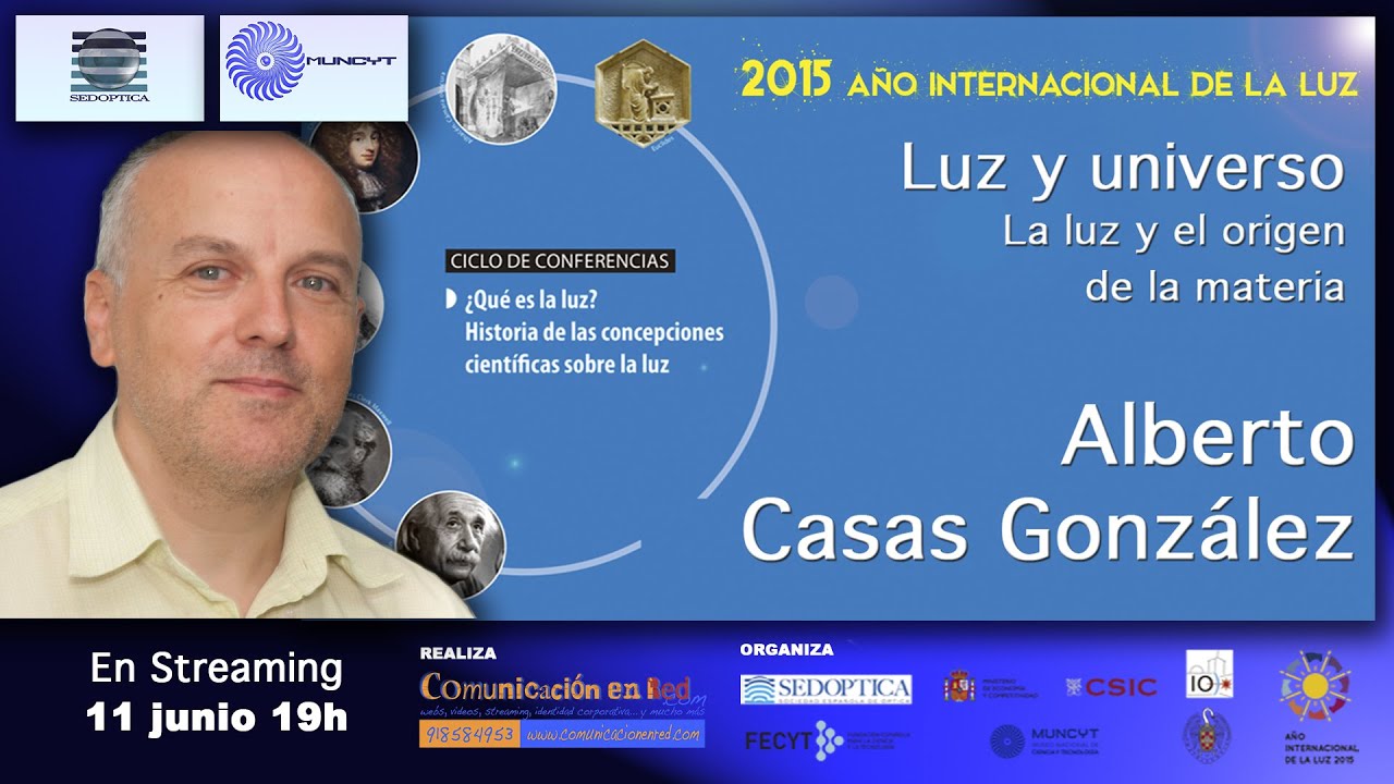 Luz y Universo. La Luz y el origen de la Materia.