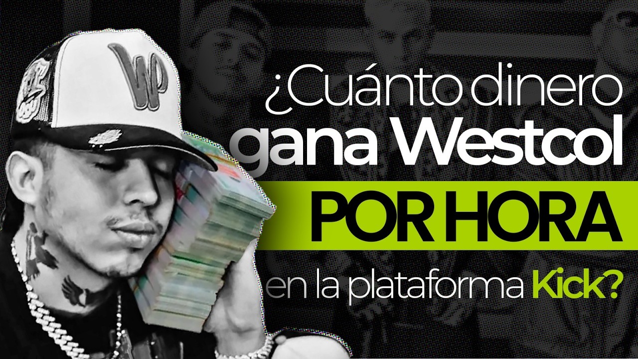 How much money does Westcol earn per hour on the Kick platform?