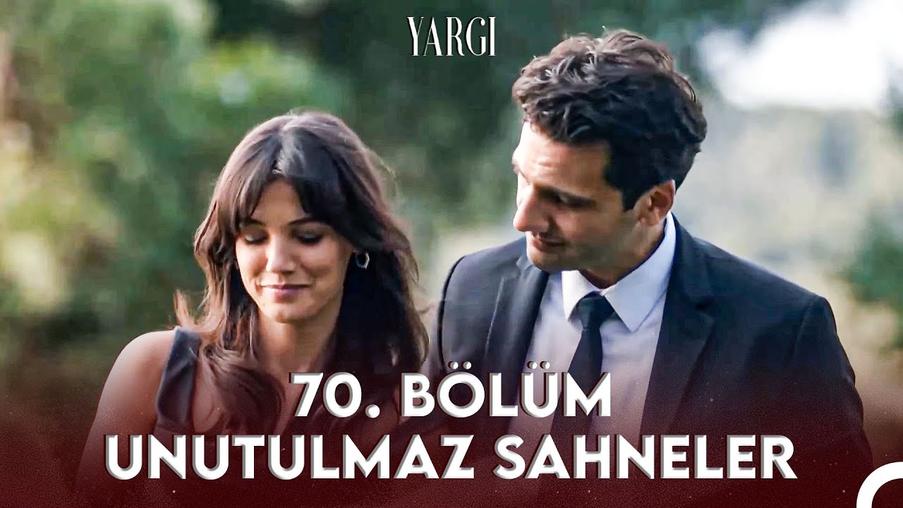 Yargı 70. Bölüm Aklımızda Kalanlar - Yargı