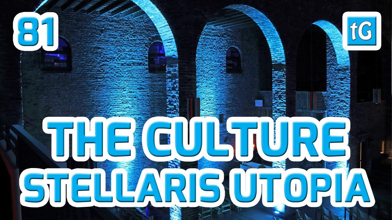 Stellaris Utopia Let's Play THE CULTURE, The Underground Vault... 13? #81 Roleplay Gameplay Hard PC