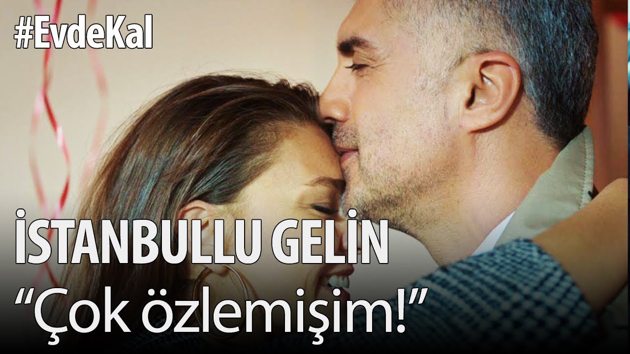 #EvdeKal İstanbullu Gelin izle! - 