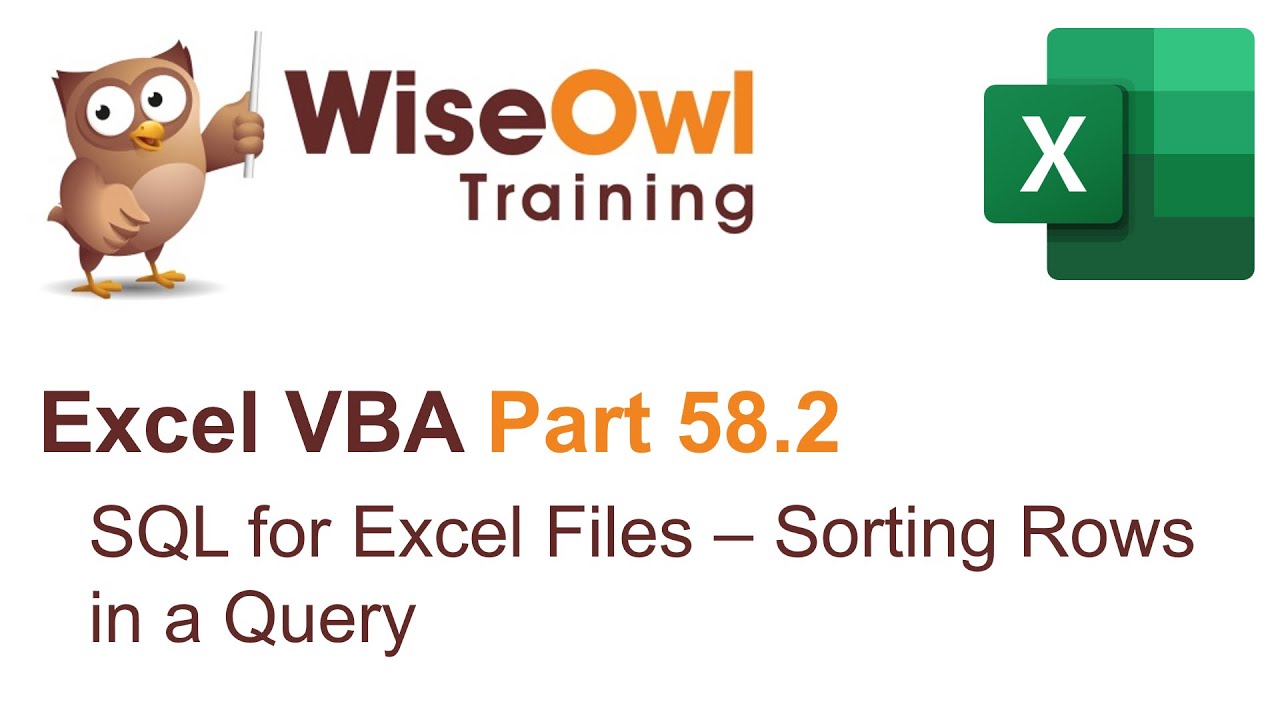 Excel VBA Introduction Part 58.2 - SQL for Excel Files - Sorting Rows in a Query