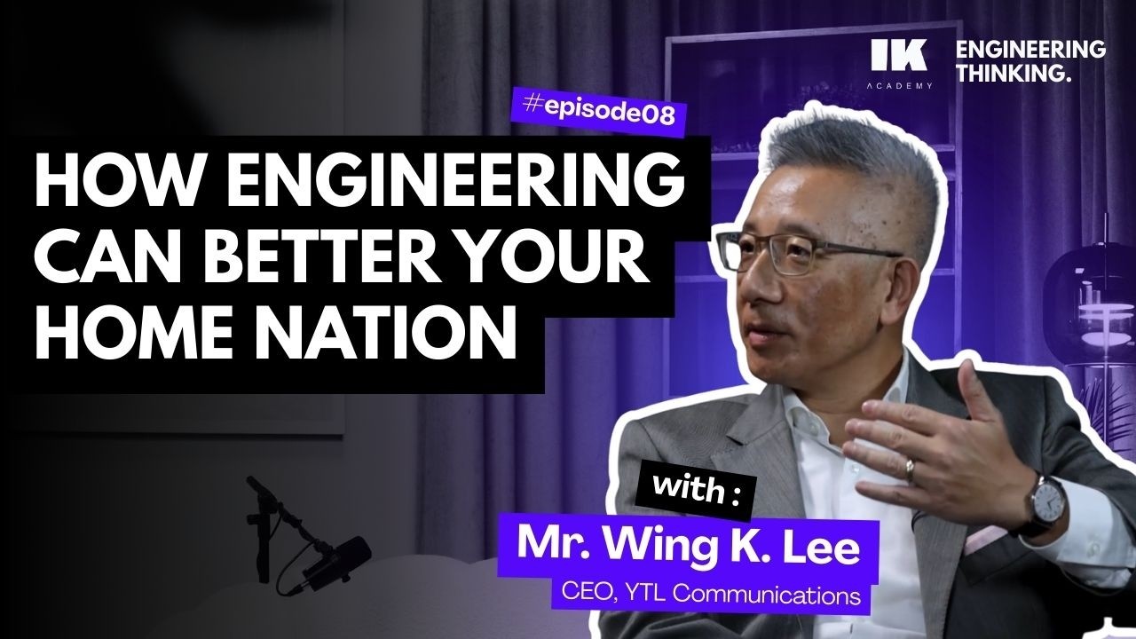 Engineering Thinking: How Engineering can better your Home Nation