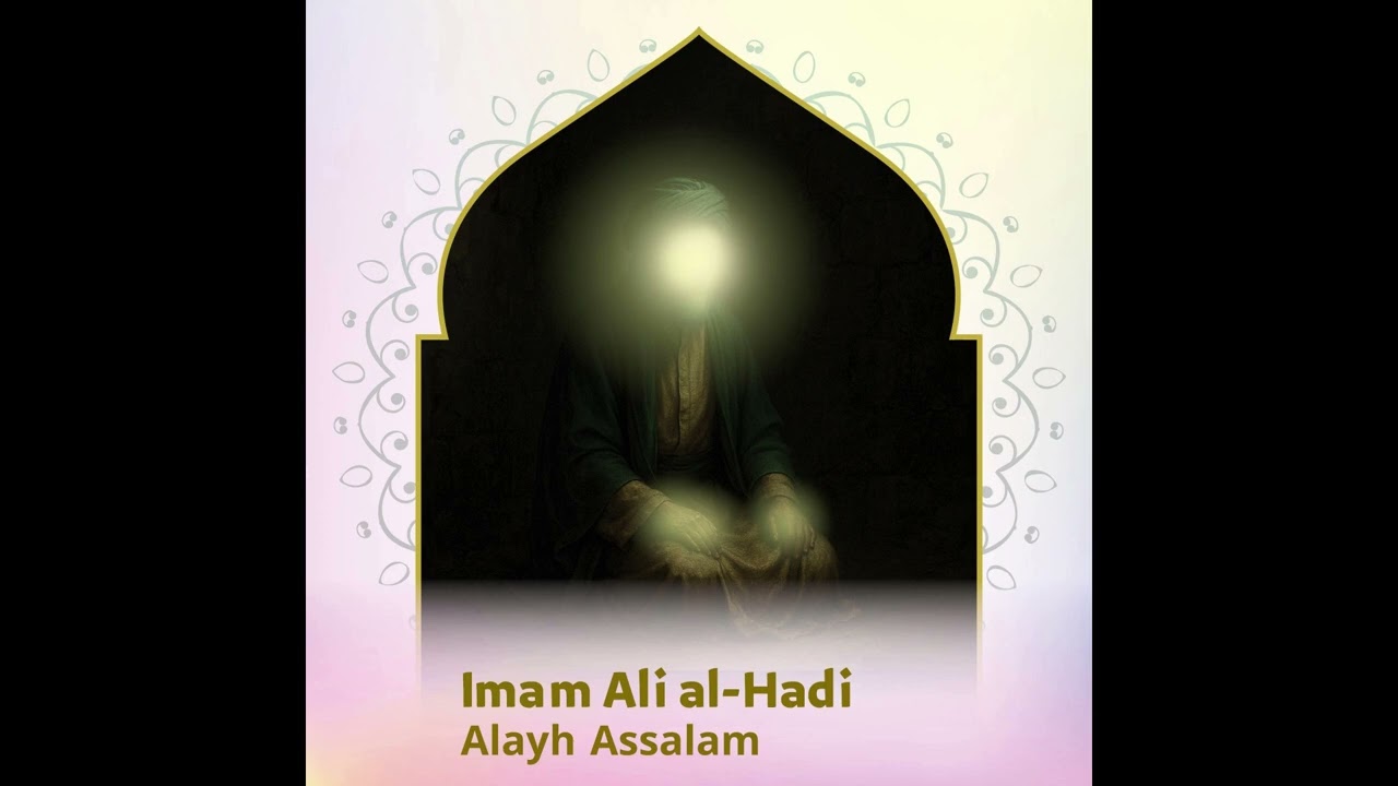🌸Surga Cinta🌸 Imam Ali Al-Hadi Alayh Assalam - bahasa Indonesia 1