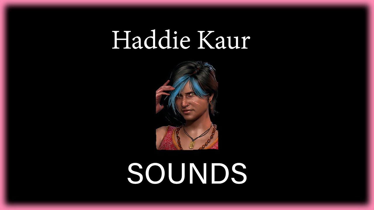 Dead by Daylight - Haddie Kaur sounds