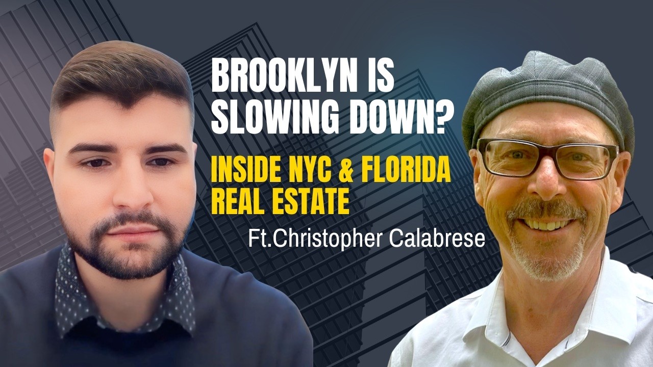 From Brooklyn Development to Florida Luxury: A Real Estate Insider’s View ft.Christopher Calabrese