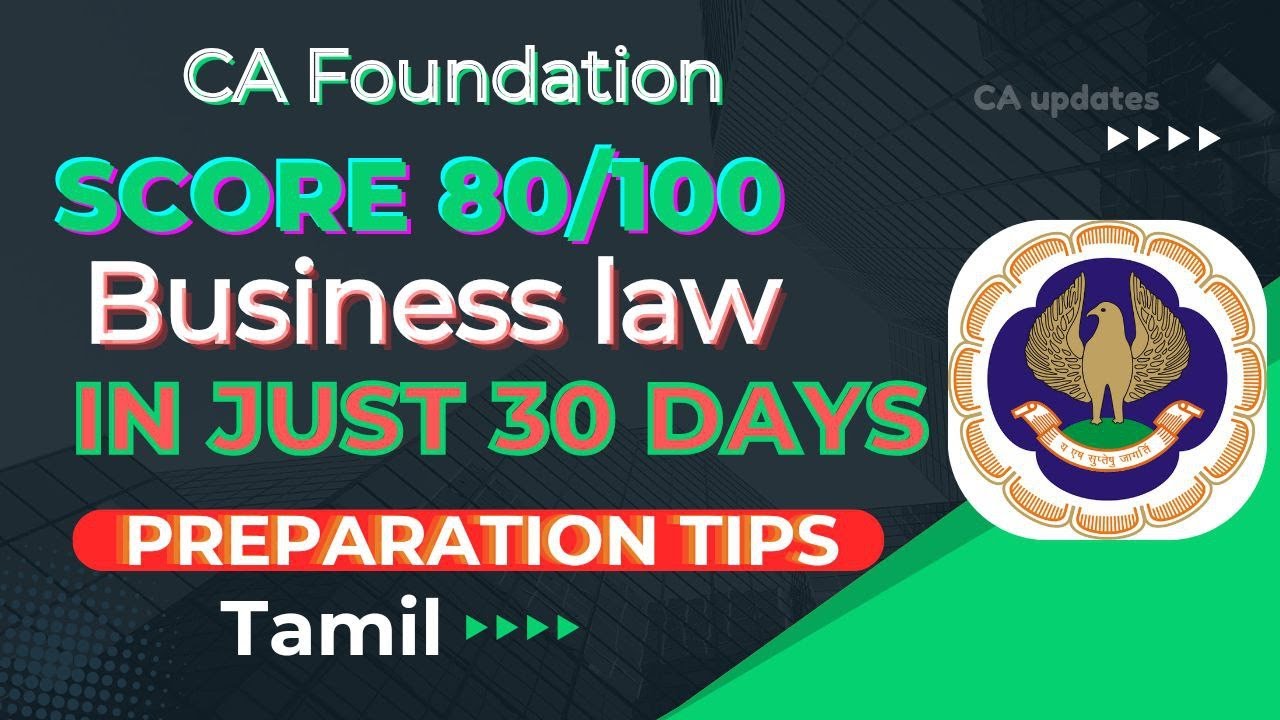 CA Foundation Business Law Preparation Tips in Tamil | CA updates