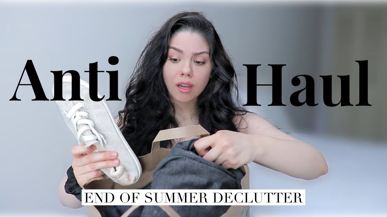 Anti haul | End of summer declutter 2021