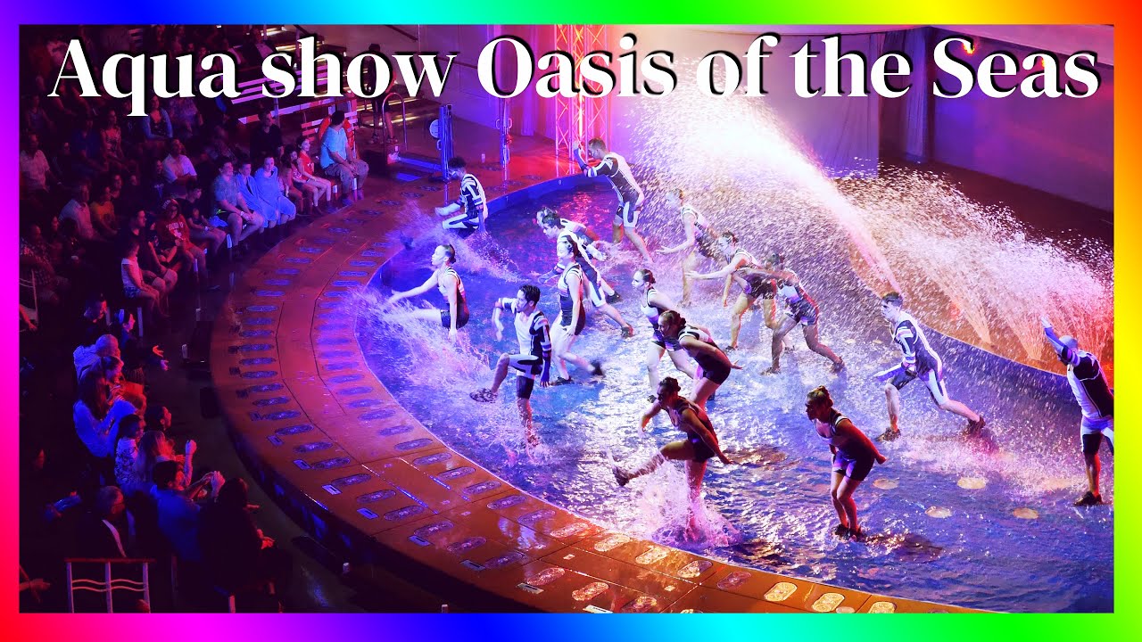Aqua show in the aqua theater Oasis of the Seas 4K Epic scenes part 1