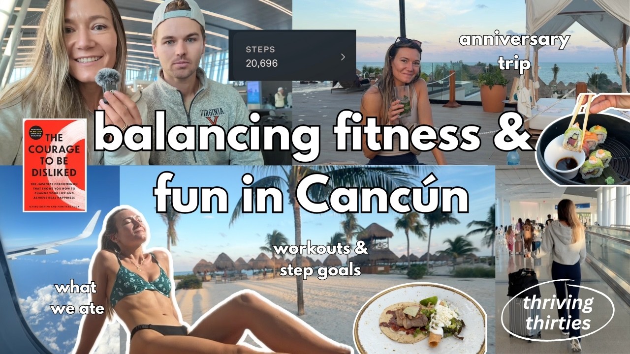 staying healthy at an all inclusive resort | playa mujeres anniversary trip vlog