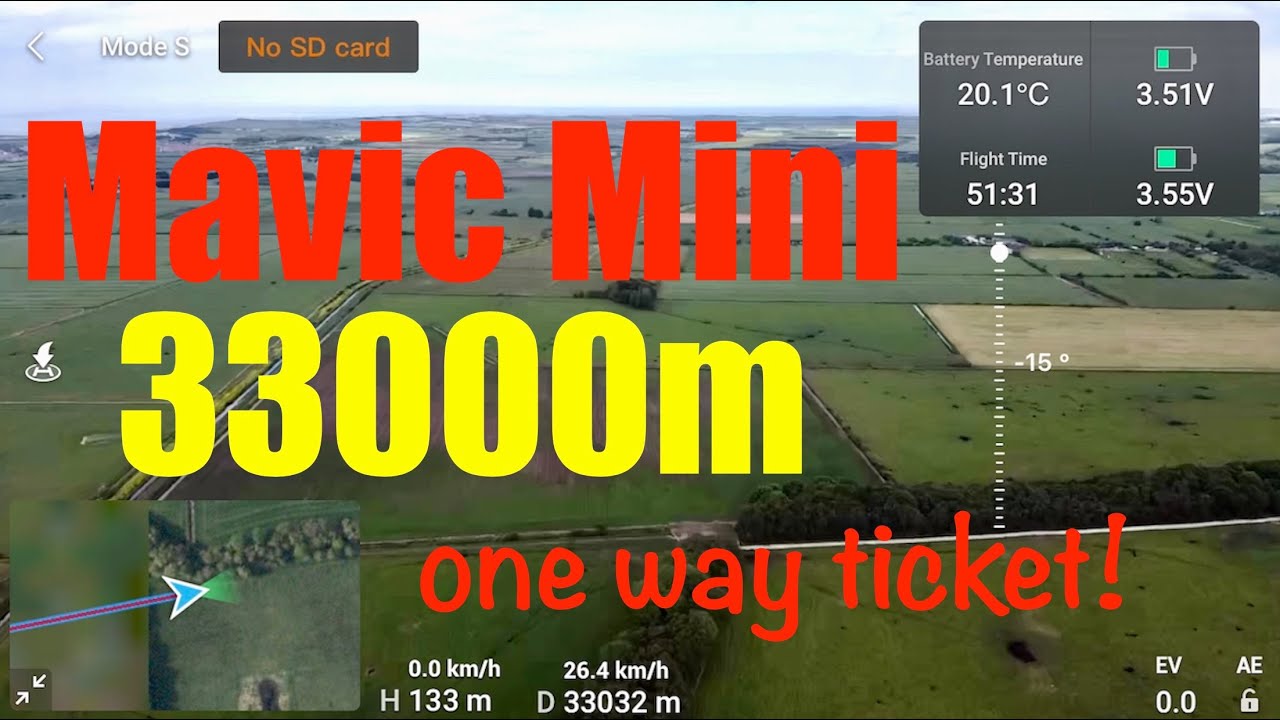 DJI Mavic Mini 33km/20mile One Way Record!