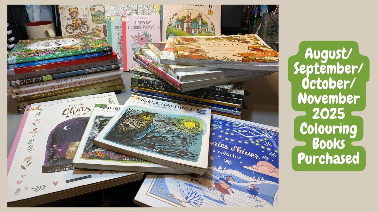 Aug/Sept/Oct/Nov 2025 colouring books haul :) | Adult Colouring