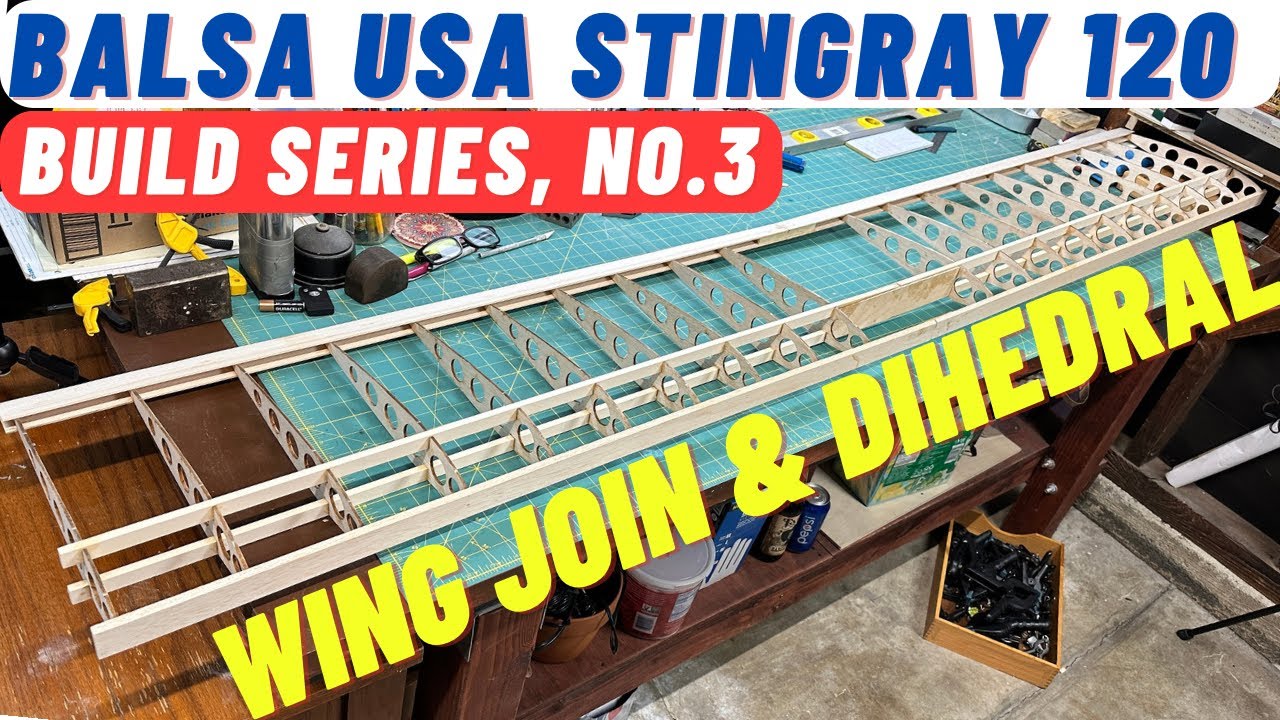 Balsa USA Stingray с DLE-20, сборка радиоуправляемого самолёта № 3: двугранный угол крыла и соеди...