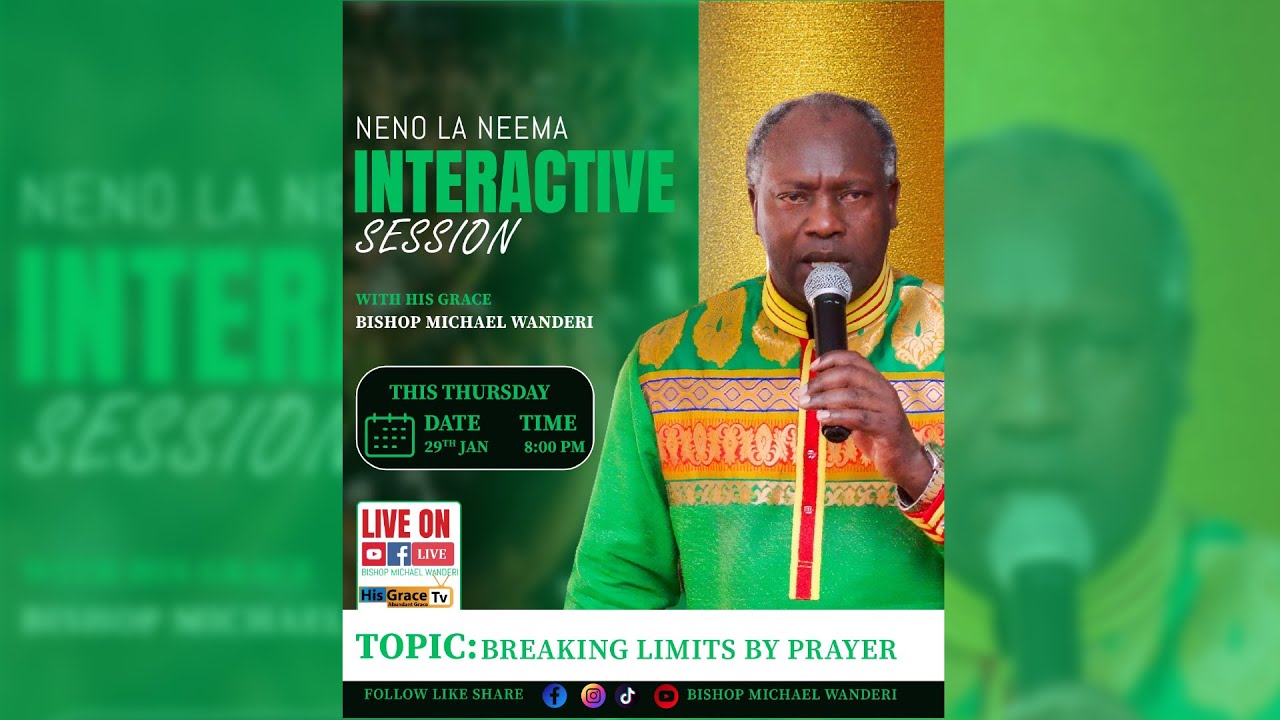 BREAKING LIMITS BY PRAYER || HIS GRACE BISHOP MICHAEL WANDERI || 29TH JAN 2026.