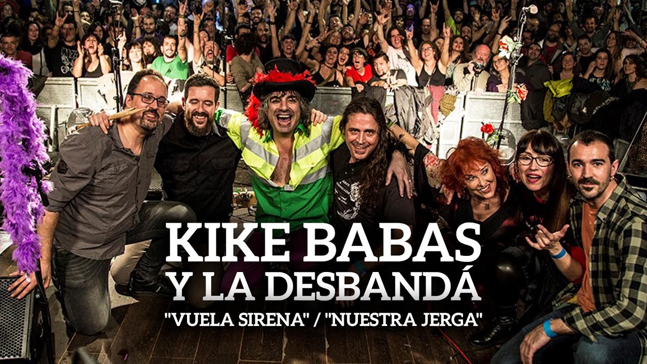 Kike Babas & La Desband&aacute; - Vuela sirena / Nuestra jerga