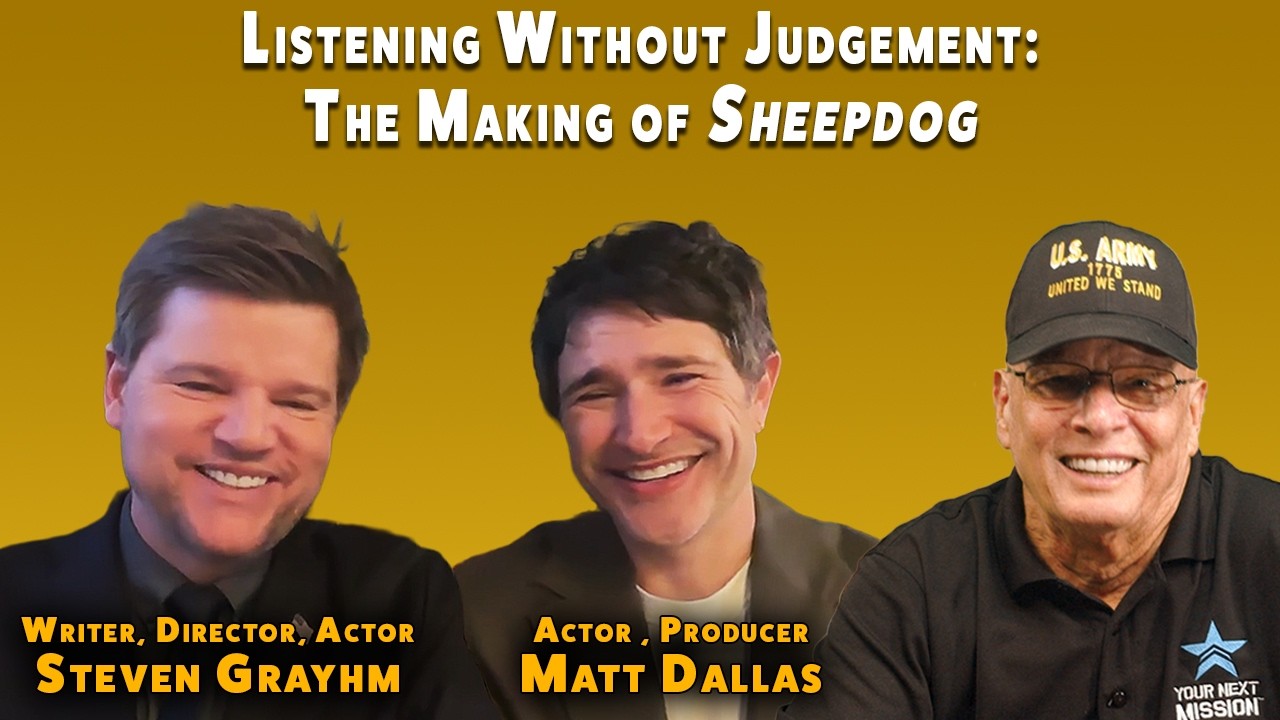 Listening Without Judgement: The Making of Sheepdog The Movie | Steven Grayhm & Matt Dallas