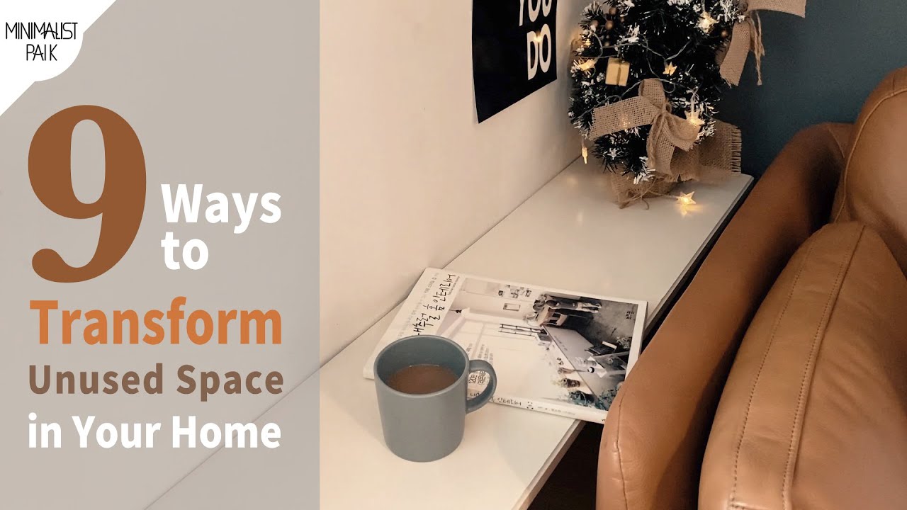 9 Ways to Transform Unused Space in Your Home｜Increase 200% Room Storage Space