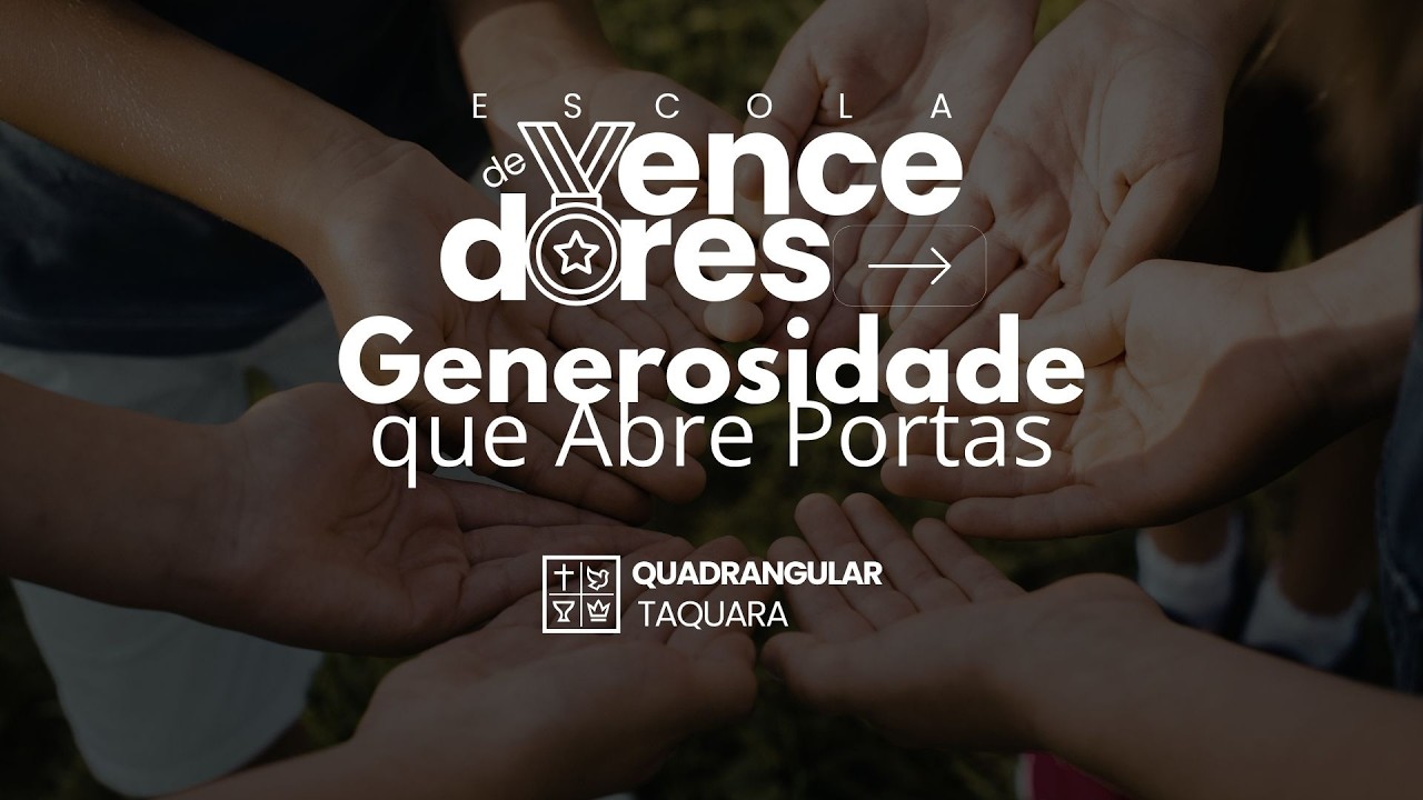 📺Generosidade que Abre Portas💝