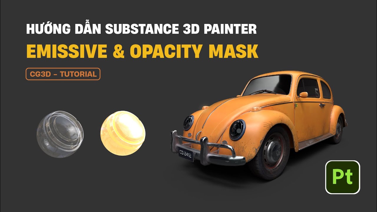 Tự học Substance 3D Painter | Part 03 | Emissive & Opacity Mask | CG3D TUTORIAL #substance3d #cg3d