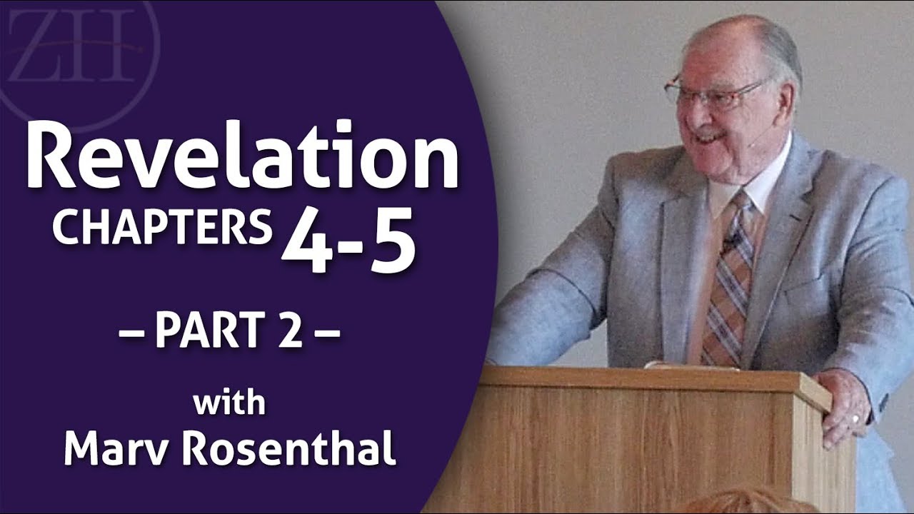 Revelation 4-5 Part 2 with Marv Rosenthal