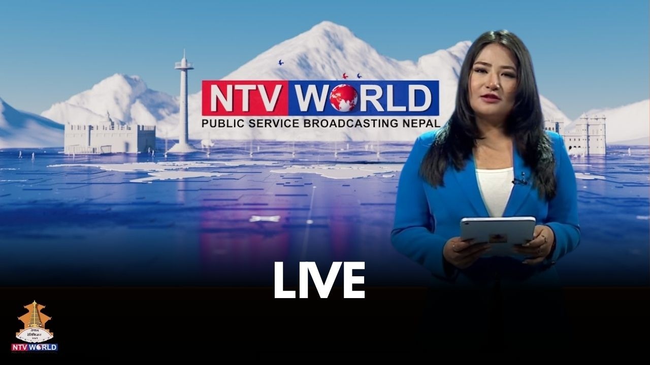 NTV WORLD Live Stream #nepal #ntvworld #nepaltelevision, 10th March 2026  Tuesday